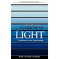 Transforming Darkness Into Light: Kabbalah and Pyschology - Hardcover