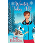 Winter Takes All - Paperback