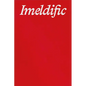 Giovanna Silva: Imeldific: Narratives - Relazioni No. 8 - Hardcover