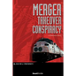 Merger: Takeover Conspiracy - Paperback