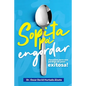 Sopita pa engordar: Secretos para una pérdida de peso exitosa - Paperback