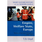 Empire, Welfare State, Europe: History of the United Kingdom 1906-2001 - Paperback
