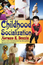 Childhood Socialization - Paperback