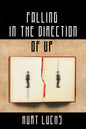 Falling in the Direction of Up - Paperback