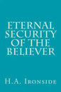 Eternal Security of the Believer - Paperback