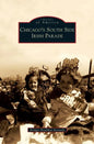 Chicago's South Side Irish Parade - Hardcover