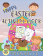 Happy Easter activity book for kids ages 3-8: fun Easter gift for kids ages 3 and up - Paperback
