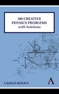 300 Creative Physics Problems with Solutions - Paperback