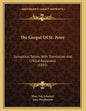 The Gospel Of St. Peter: Synoptical Tables, With Translation And Critical Apparatus (1893) - Paperback