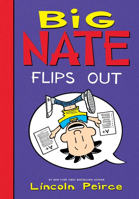 Big Nate Flips Out - Library Binding
