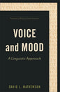 Voice and Mood: A Linguistic Approach - Paperback