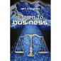 Down to Business - Paperback