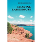 Leaving Lakehouse - Paperback