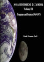 NASA Historical Data Book: Volume III: Programs and Projects 1969-1978 - Paperback