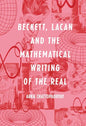 Beckett, Lacan and the Mathematical Writing of the Real - Paperback