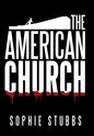 The American Church - Hardcover