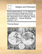 Divine Benevolence: Or, an Attempt to Prove That the Principal End of the Divine Providence and Government Is the Happiness of His Creatur - Paperback