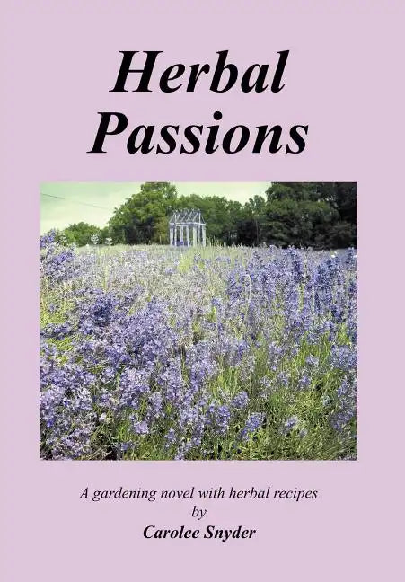 Herbal Passions - Hardcover
