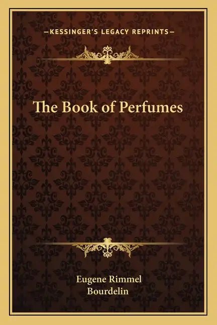 The Book of Perfumes - Paperback