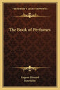 The Book of Perfumes - Paperback