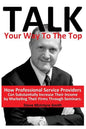 Talk Your Way To The Top - Paperback