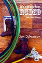 It's Not My First Rodeo - Paperback