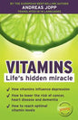 Vitamins. Life´s hidden miracle. - Paperback