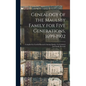 Genealogy of the Maulsby Family for Five Generations, 1699-1902: Compiled by Careful Research Among Quaker, Government and Family Records - Hardcover