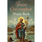 St. Christopher Prayer Book - Paperback