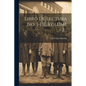 Libro De Lectura No. 1-[3], Volume 2... - Paperback