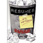 Resumes Are Worthless: How to Find the Work You Love and Succeed - Paperback