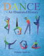 DANCE - An Illustrated History - Paperback