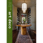 Interior Style: Art Deco - Hardcover