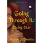 Going Through It: Rising Star - Paperback