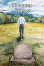 Runaway Griever: A Bereaved Father Runs Away From The Pain Of Grief - Paperback