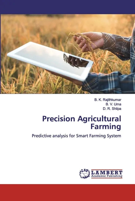 Precision Agricultural Farming - Paperback