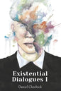 Existential Dialogues - Paperback