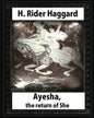 Ayesha, The Return Of She, by H. Rider Haggard (novel)A History of Adventure: Harrison Fisher (July 27,1875 or 1877-January 19,1934) - Paperback