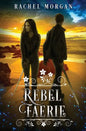 Rebel Faerie - Paperback