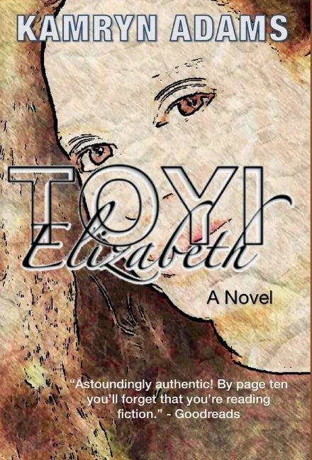 Toyi Elizabeth - Hardcover