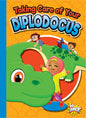 Taking Care of Your Diplodocus - Paperback