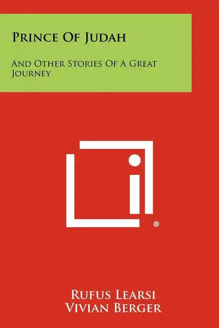 Prince of Judah: And Other Stories of a Great Journey - Paperback