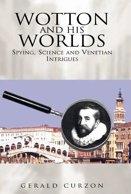 Wotton and His Worlds - Hardcover