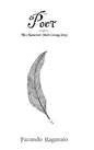 The Poet of The Characters' Short Living Story - Hardcover