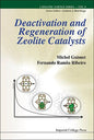 Deactiv & Regener of Zeolite Cataly (V9) - Hardcover