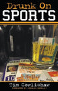 Drunk on Sports - Paperback