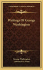 Writings of George Washington - Hardcover