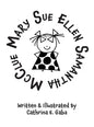 Mary Sue Ellen Samantha McClue - Hardcover