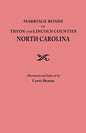 Marriage Bonds of Tryon and Lincoln Counties, North Carolina - Paperback