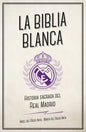 La Biblia Blanca - Paperback